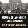 Copertă produs Rom&acirc;nia de la comunism la postcomunism - gallery small 