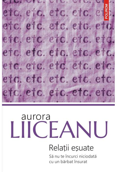 Copertă produs Relații eșuate. Să nu te &icirc;ncurci niciodată cu un bărbat &icirc;nsurat