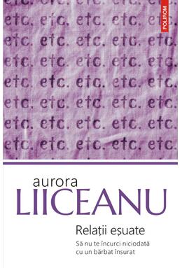Copertă produs Relații eșuate. Să nu te &icirc;ncurci niciodată cu un bărbat &icirc;nsurat