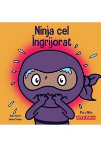 Copertă produs Ninja cel &Icirc;ngrijorat