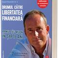 Copertă produs Drumul către libertatea financiară. Primul tău milion &icirc;n şapte ani - gallery small 
