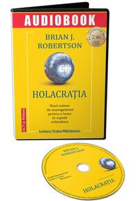 Copertă produs Holacrația. Noul sistem de management pentru o lume &icirc;n rapidă schimbare (audiobook)