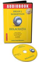 Copertă produs Holacrația. Noul sistem de management pentru o lume &icirc;n rapidă schimbare (audiobook)