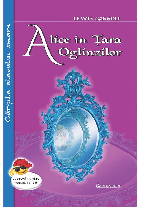 Copertă produs Alice &icirc;n țara oglinzilor