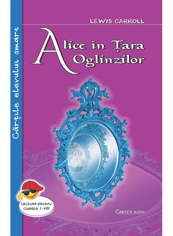 Copertă produs Alice &icirc;n țara oglinzilor - gallery big 1
