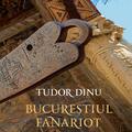 Copertă produs Bucureștiul fanariot (Vol. 3) - gallery small 