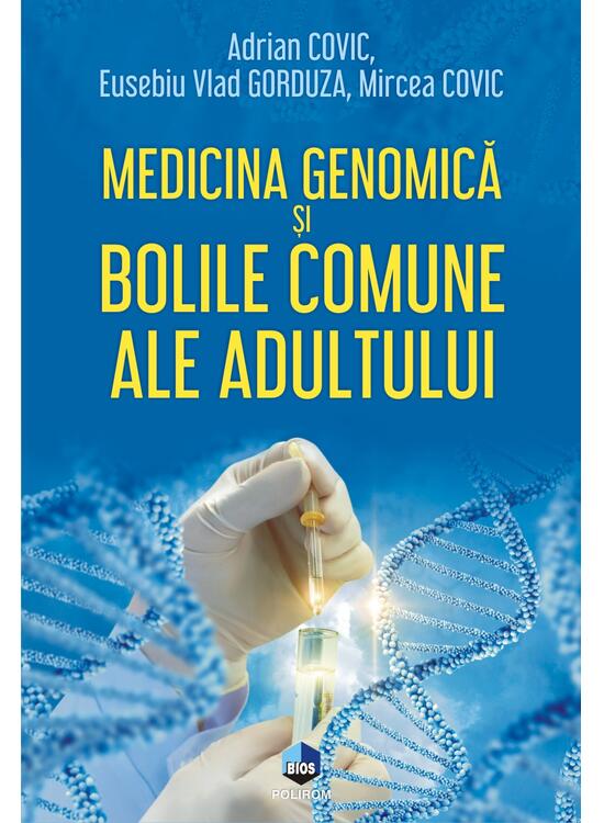 Copertă produs Medicina genomică și bolile comune ale adultului - gallery big 1