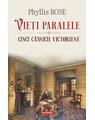 Copertă produs Vieți paralele. Cinci căsnicii victoriene - thumb 1
