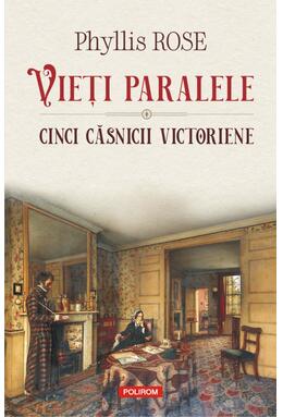Copertă produs Vieți paralele. Cinci căsnicii victoriene