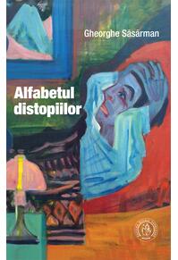 Copertă produs Alfabetul distopiilor