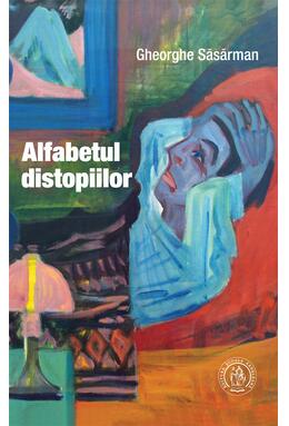 Copertă produs Alfabetul distopiilor