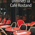 Copertă produs Dimineți la Caf&eacute; Rostand - gallery small 