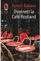 Dimineți la Caf&eacute; Rostand