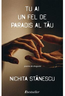 Copertă produs Tu ai un fel de paradis al tău