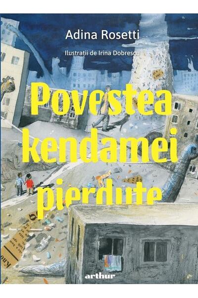 Povestea kendamei pierdute