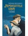 Copertă produs Nepovestitele iubiri - thumb 1