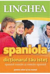 Copertă produs Dicţionarul tău isteţ spaniol-român și român-spaniol
