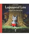 Copertă produs Lupușorul Lou și lupul cel mare și rău - thumb 1