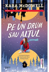 Copertă produs Pe un drum sau altul