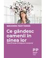 Copertă produs Ce g&acirc;ndesc oamenii &icirc;n sinea lor. Descifrarea limbajului corporal - thumb 1