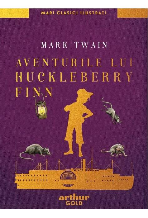 Copertă produs Aventurile lui Huckleberry Finn | Mari clasici ilustrați