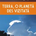 Copertă produs Terra, o planetă des vizitată - gallery small 