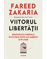 Copertă produs Viitorul libertății. Democrația iliberală în Statele Unite ale Americii și în lume - thumb 1