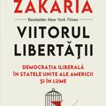 Copertă produs Viitorul libertății. Democrația iliberală în Statele Unite ale Americii și în lume - gallery small 