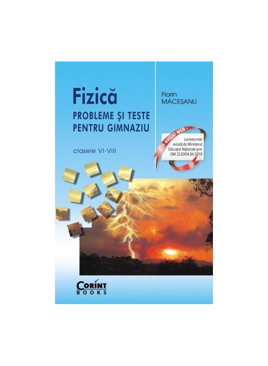 Copertă produs Fizică. Probleme și teste pentru gimnaziu - gallery big 1