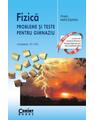 Copertă produs Fizică. Probleme și teste pentru gimnaziu - thumb 1