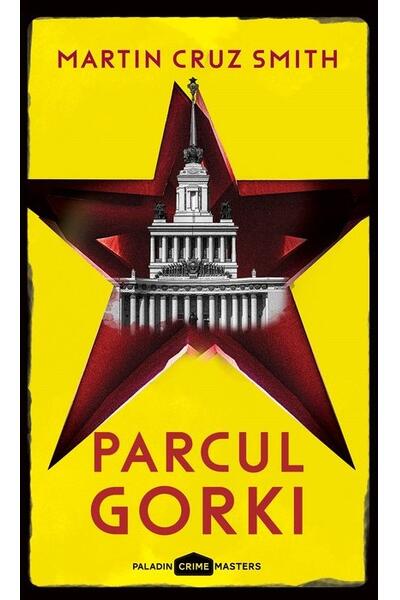 Parcul Gorki. Arkady Renko (Vol. 1)
