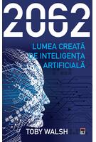 2062 - Lumea creată de inteligența artificială