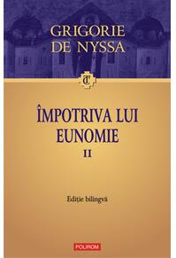 Copertă produs &Icirc;mpotriva lui Eunomie (Vol. 2) (ediţie bilingvă)