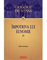 Copertă produs &Icirc;mpotriva lui Eunomie (Vol. 2) (ediţie bilingvă) - thumb 1