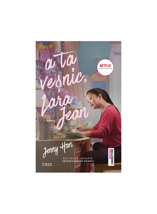 Copertă produs A ta veșnic, Lara Jean (ediție tie-in) - gallery big 1