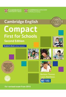 Copertă produs Compact First for Schools Student's Pack (Student's Book without Aaswers with CD-ROM, Workbook without answers with audio)