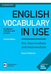 Copertă produs English Vocabulary in Use. Pre-intermediate and Intermediate. Book with answers and enhanced eBook