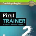 Copertă produs First Trainer 2 Six Practice Tests with Answers with Audio - gallery small 