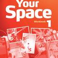 Copertă produs Your Space Level 1 Workbook with audio CD - gallery small 