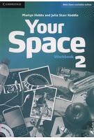 Your Space Level 2 Workbook with audio CD