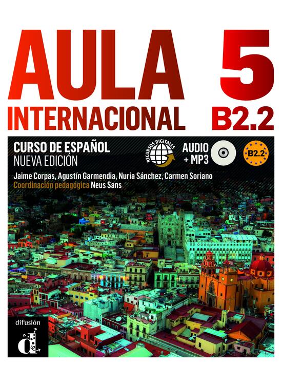 Copertă produs Aula internacional 5 Nueva edici&oacute;n + CD (B2.2) - Libro del Alumno + Cuaderno de Ejercicios - gallery big 1