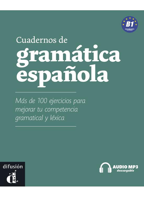 Copertă produs Cuadernos de gram&aacute;tica espa&ntilde;ola (B1) + audio MP3 descargable - gallery big 1
