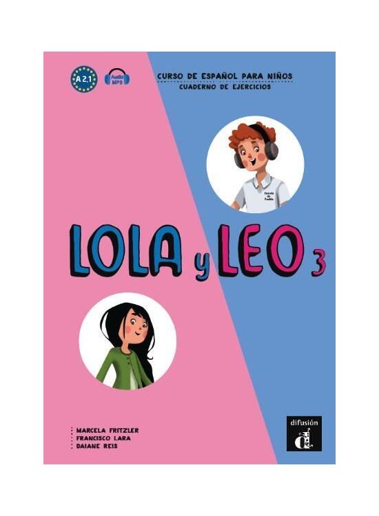 Copertă produs Lola y Leo 3. Cuaderno de ejercicios (A2.1) + audio MP3 - gallery big 1