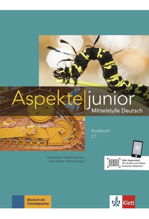 Copertă produs Aspekte junior, Kursbuch C1 mit Audios zum Download