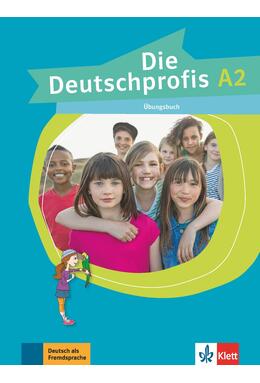 Copertă produs Die Deutschprofis A2. &Uuml;bungsbuch