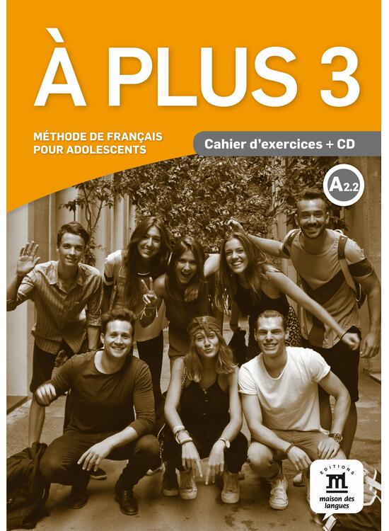 Copertă produs A plus 3. Cahier d'exercices (A2.2) + CD audio - gallery big 1