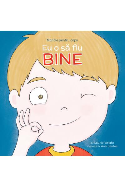 Eu o să fiu bine (Vol. 4)