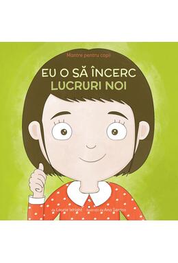 Copertă produs Eu o să &icirc;ncerc lucruri noi (Vol. 5)