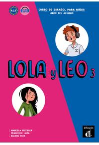 Copertă produs Lola y Leo 3. Libro del alumno (A2.1) + audio MP3