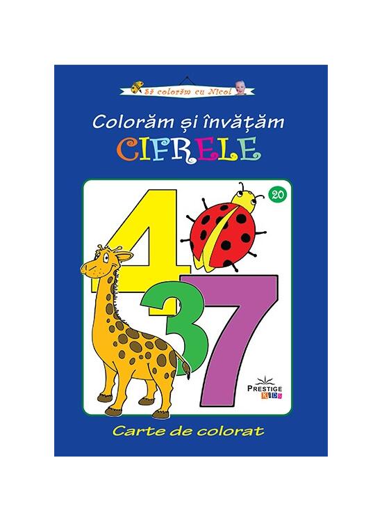 Copertă produs Colorăm și &icirc;nvățăm cifrele. Carte de colorat - gallery big 1